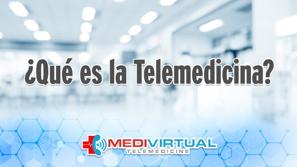 ¿Que es telemedicina?